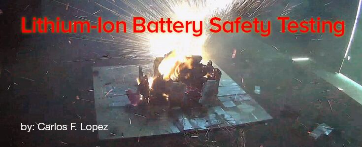 Lithium-Ion Battery Safety Testing